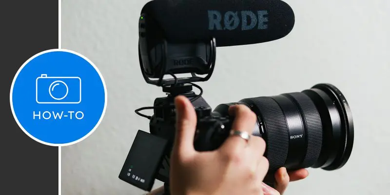 How to Shoot Professional Video on a DSLR Camera